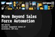 Move Beyond Sales Force Automation