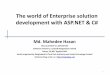 The world of enterprise solution development with asp.net and C#