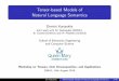 Tensor-based Models of Natural Language Semantics