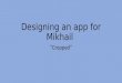 Designing cropped for Mikhail