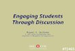 Engaging students through discussion