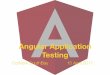 Angular Application Testing