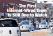 The 1st Internet Wired Town is Still One to Watch