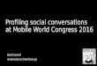 MWC 2016 conversations