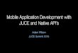 Mobile Application Development with JUCE and Native API’s