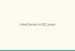 Linked servers (Database Links) in MS SQLSERVER