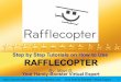 Step by Step Tutorials on How to Use Rafflecopter