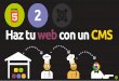 Haz tu web con un CMS - (Módulo 2 del curso de HTML5)