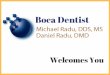 Looking for Best Dental Care Dentist in Boca Raton, FL