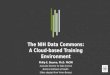 The NIH Commons: A Cloud-based Training Environment