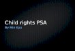 Child Rights PSA