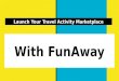 FunAway - Tour and Travel Activity Marketplace Website Builder