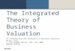 Integrated Theory of Business Valuation