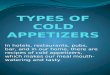 Types of cold appetizers