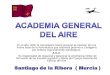 Academia General Del Aire (A.G.A.)