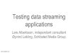 Testing data streaming applications