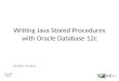 Writing Stored Procedures with Oracle Database 12c
