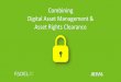 Combining Digital Asset Management and Asset Rights Clearance