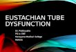 Eustachian tube dysfunction