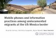Mobile phones and other information practices among undocumented migrants at the US-Mexico border