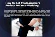 How To Get The Bestest Photographer For Your Wedding