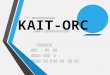 KAIT ORC ~空飛ぶIPインフラSKAIT~