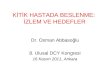 16 kasim 2011 i̇zlem ve hedefler 11.30 12.00 osman abbasoğlu