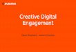 Creative Digital Engagement