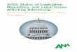 2015 Status of Legislative, Regulatory, and Legal Issues Affecting Advertising - Association of  National Advertisers (ANA)