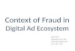 Context of Fraud in Digital Advertising Ecosystem