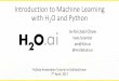 Introduction to Machine Learning with H2O and Python
