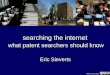 Searching the internet - what patent searchers should know