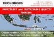 QUALITY & PROFITABLE SUSTAINABLE TOURISM: ECOLODGES INDONESIA’S STORY