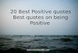 Positive quotes | Best positive quotes |