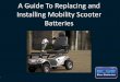 A Guide to Replacing and Installing Mobility Scooter Batteries