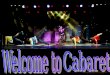 Welcometo cabaret
