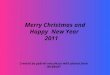 Merry christmas and happy new ye r 2011