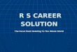 profile of R S CAREER SOLUTION
