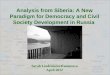 Analysis from Siberia: A New Paradigm for Democracy and Civil Society Development in Russia
