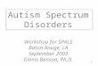Autism Spectrum Disorders Workshop for SPALS