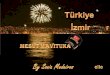Izmir   turkey  to  mesut mavituna by sonia medeiros