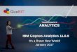 IBM Cognos Analytics 11.0.5 It's a Brave New World - QueBIT Consulting