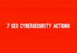 7 ceo cybersecurity actions -  cyber security tips and tricks