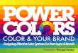 Designing Effective Color Systems for Your Logos & Brands