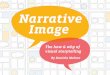 Narrative Image: The How and Why of Visual Storytelling
