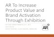 AR to Increase Product Value and Brand Activation Through Exhibition