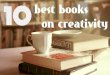 10 Best Books on Creativity