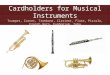 Cardholder for Brass and Wind Musical Instruments