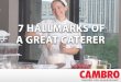 7 Hallmarks of a Great Caterer