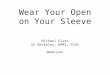Mike Eisen - Wear Open on your Sleeve
